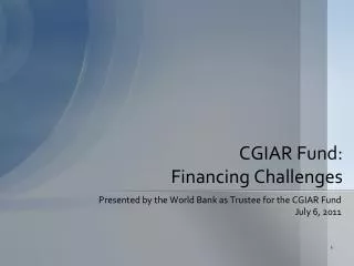 CGIAR Fund: Financing Challenges