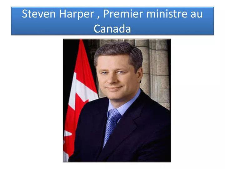 steven harper premier ministre au canada
