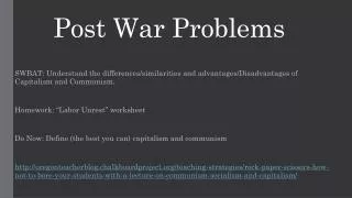 Post War Problems