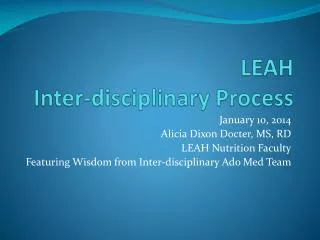 LEAH Inter-disciplinary Process