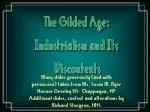 The Gilded Age: Industrialism and Its Discontents - slide 1