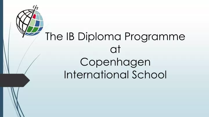 the ib diploma programme at copenhagen international school