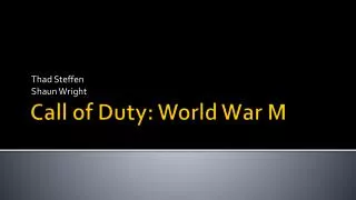 Call of Duty: World War M