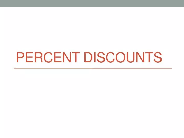 percent discounts
