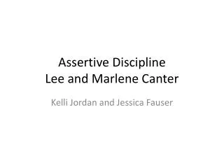 Assertive Discipline Lee and Marlene Canter