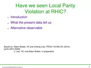 Have we seen Local Parity Violation at RHIC?