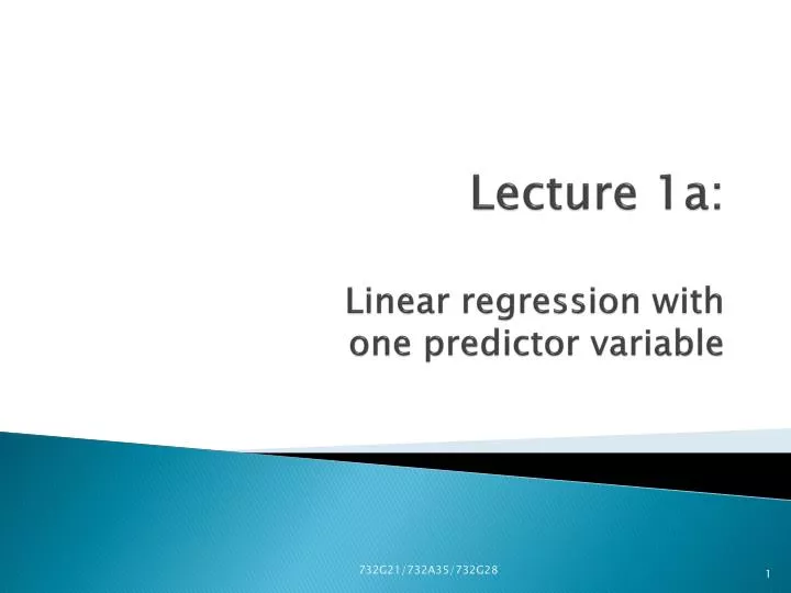 lecture 1a linear regression with one predictor variable