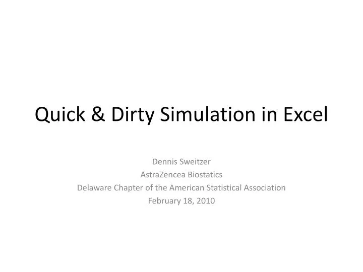 quick dirty simulation in excel