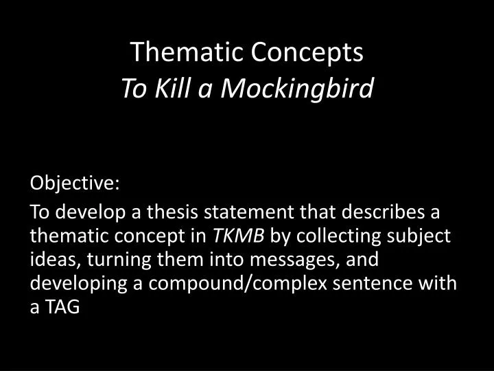 thematic concepts to kill a mockingbird