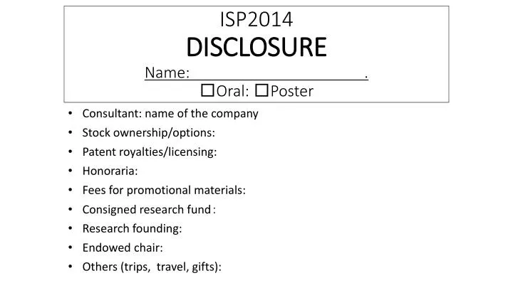 isp2014 disclosure name oral poster