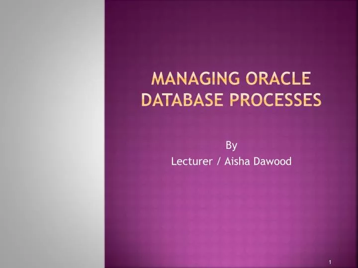 managing oracle database processes