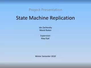 State Machine Replication