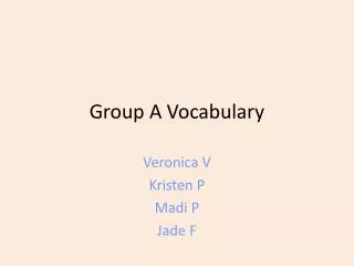 Group A Vocabulary