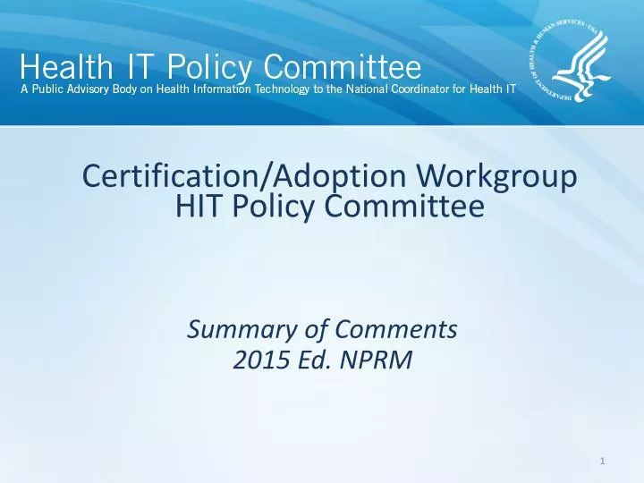 certification adoption workgroup hit policy committee
