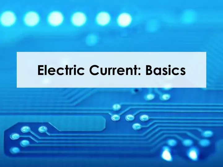 electric current basics