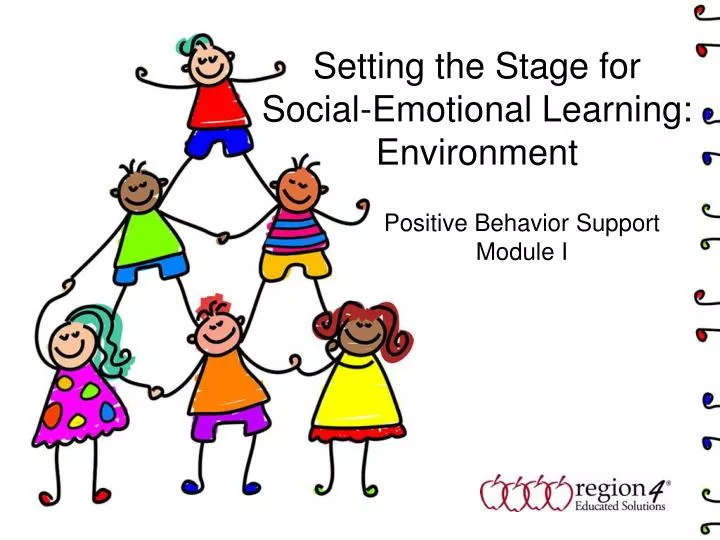 setting the stage for social emotional learning environment