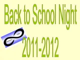 Back to School Night 2011-2012