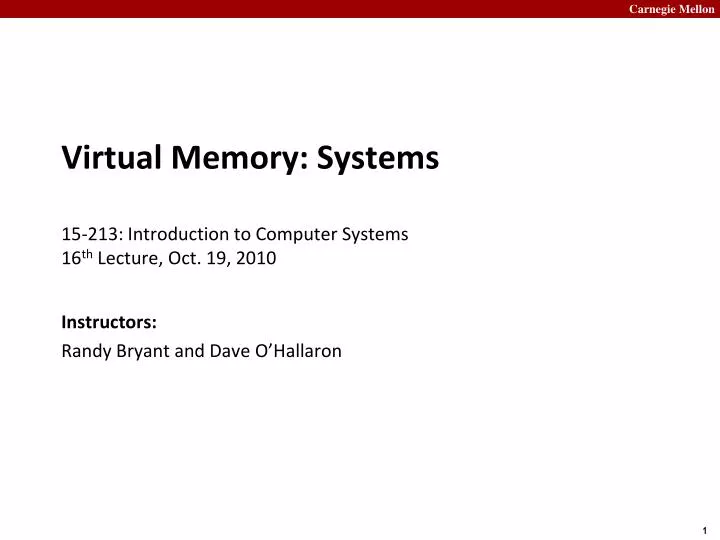 virtual memory systems 15 213 introduction to computer systems 16 th lecture oct 19 2010