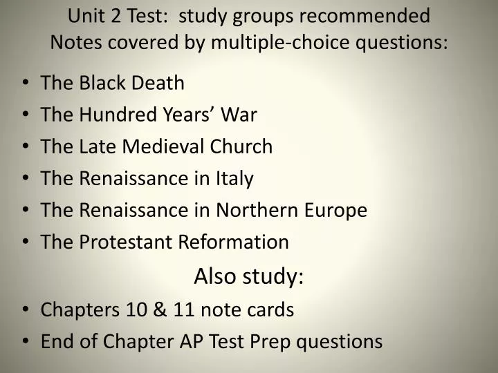 unit 2 test study groups recommended notes covered by multiple choice questions