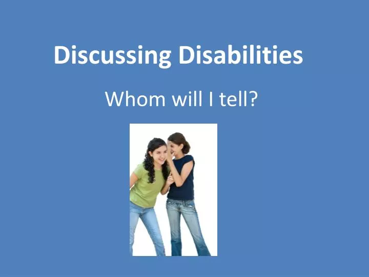 discussing disabilities