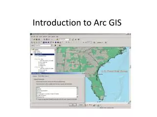 Introduction to Arc GIS