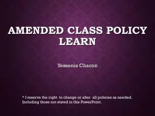 Amended Class Policy LEARN
