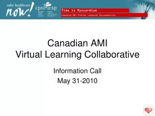 Canadian AMI Virtual Learning Collaborative
