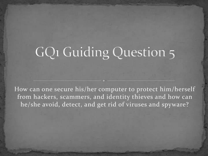 gq1 guiding question 5