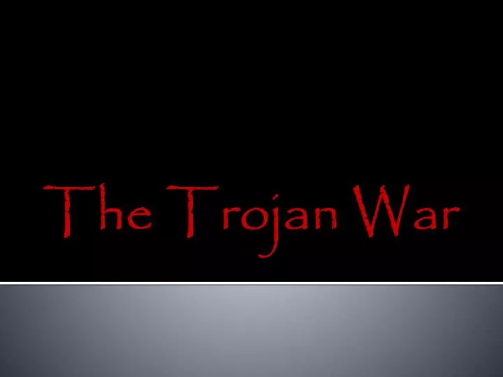 the trojan war