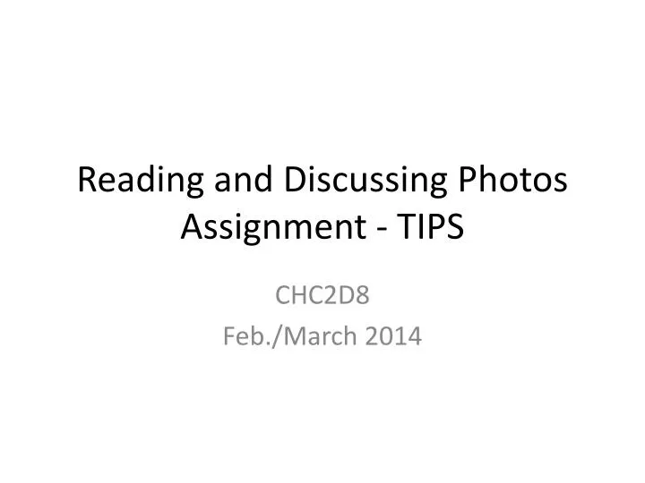 reading and discussing photos assignment tips