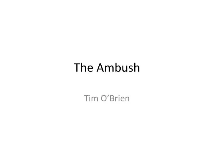 the ambush