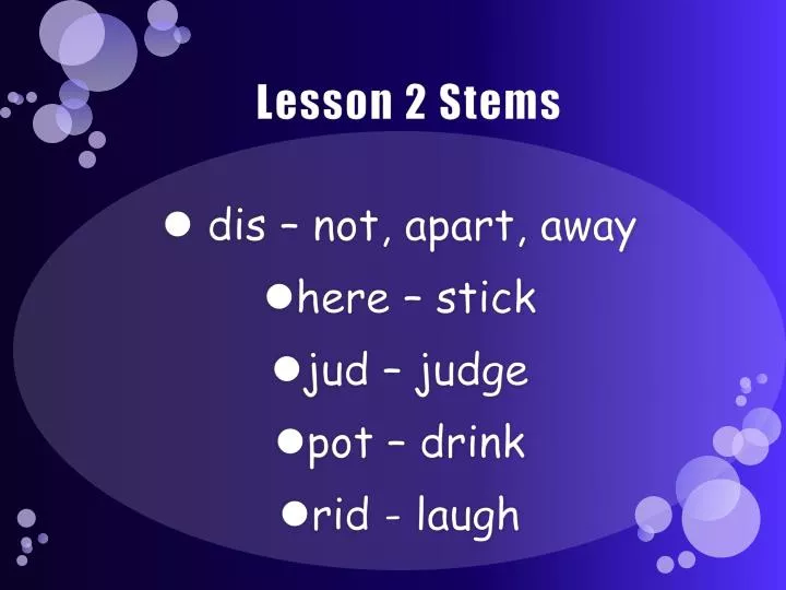 lesson 2 stems