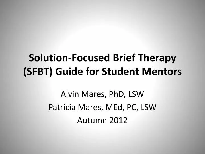 solution focused brief therapy sfbt guide for student mentors