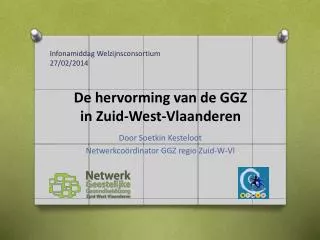 de hervorming van de ggz in zuid west vlaanderen
