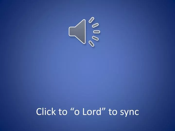 click to o lord to sync