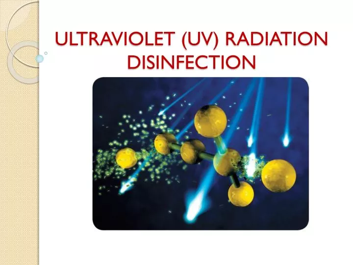 ultraviolet uv radiation disinfection