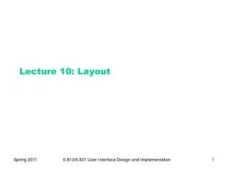 Lecture 10: Layout