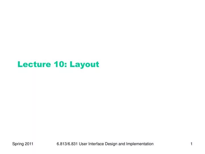 lecture 10 layout