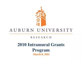 2010 Intramural Grants Program March 8, 2011