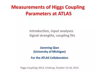 Measurements of Higgs Coupling Parameters at ATLAS