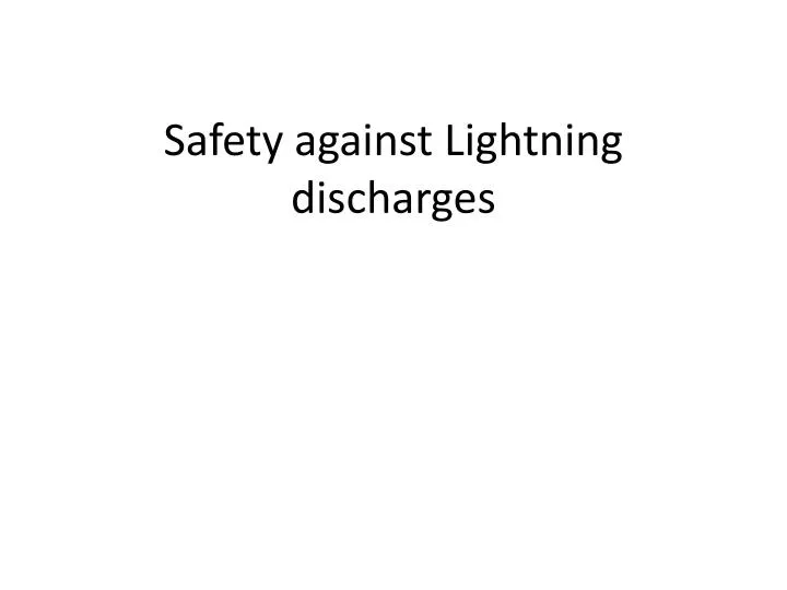 safety against lightning discharges