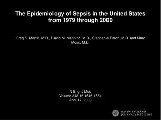 The Epidemiology of Sepsis in the United States from 1979 through 2000