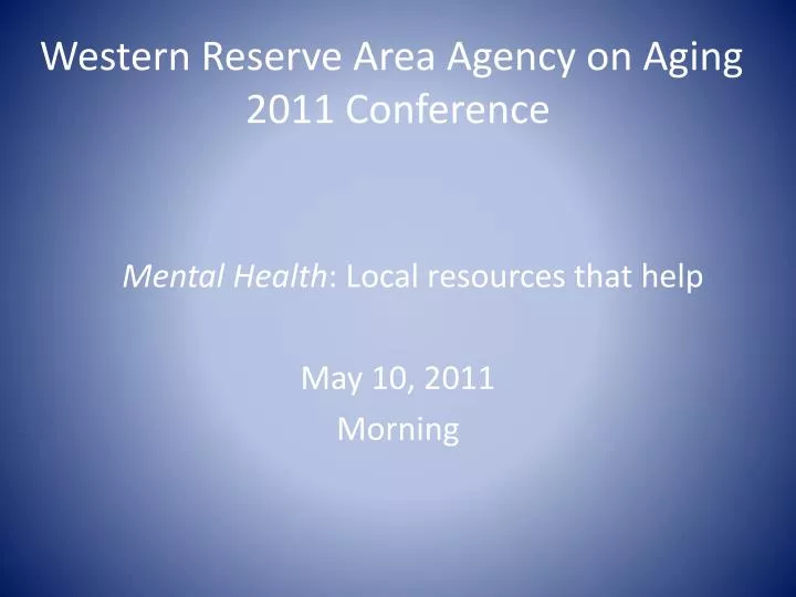 western reserve area agency on aging 2011 conference