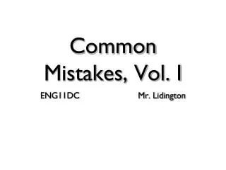 Common Mistakes, Vol. I