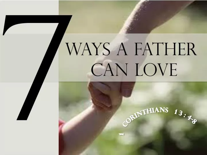 ways a father can love