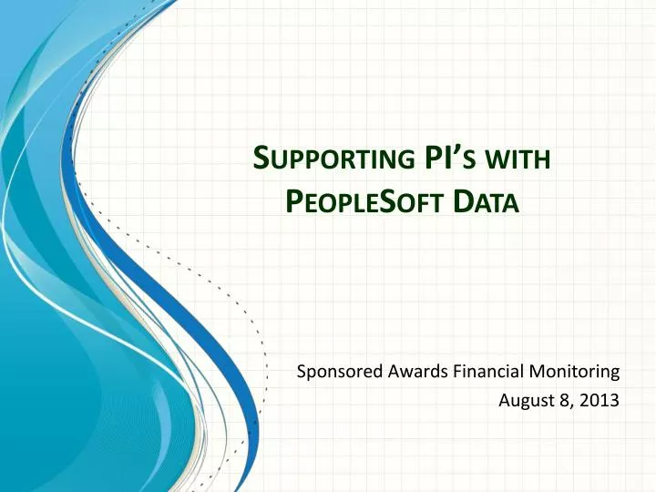 supporting pi s with peoplesoft data