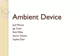 ambient device