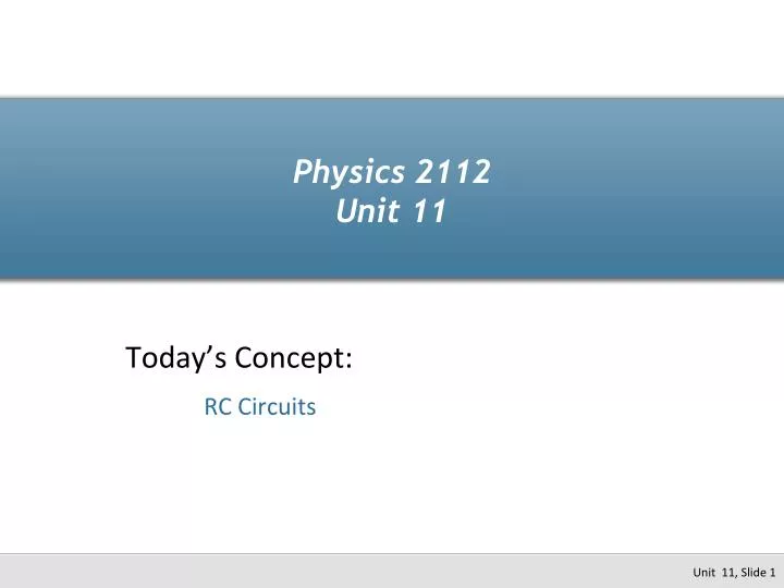 physics 2112 unit 11