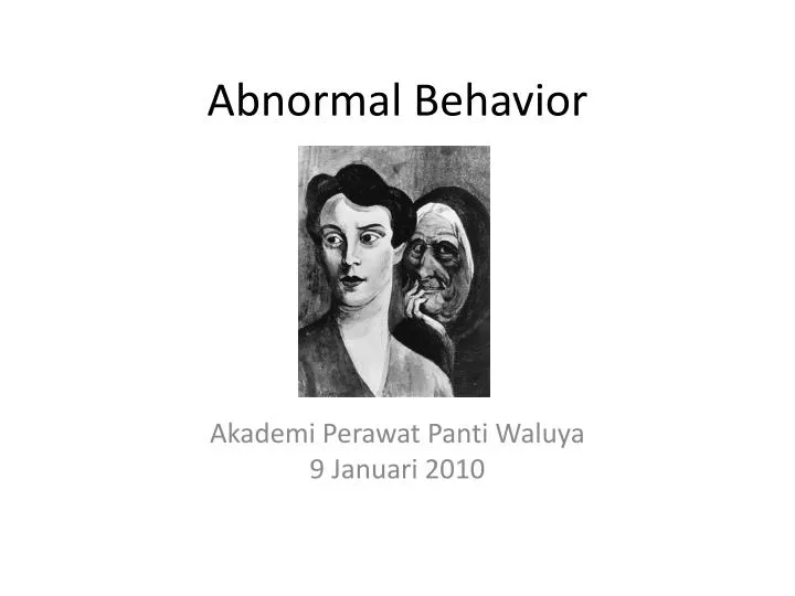 abnormal behavior