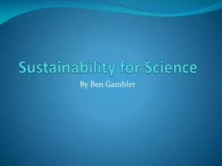 Sustainability for Science